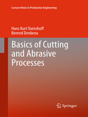 cover image of Basics of Cutting and Abrasive Processes